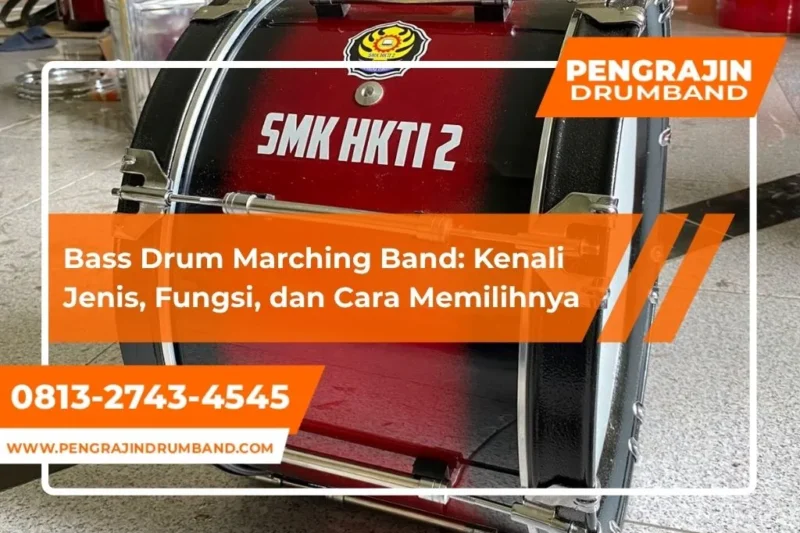 Bass Drum Marching Band Yuk, Kenali Perbedaan, Fungsi, dan Cara Memilih yang Tepat!