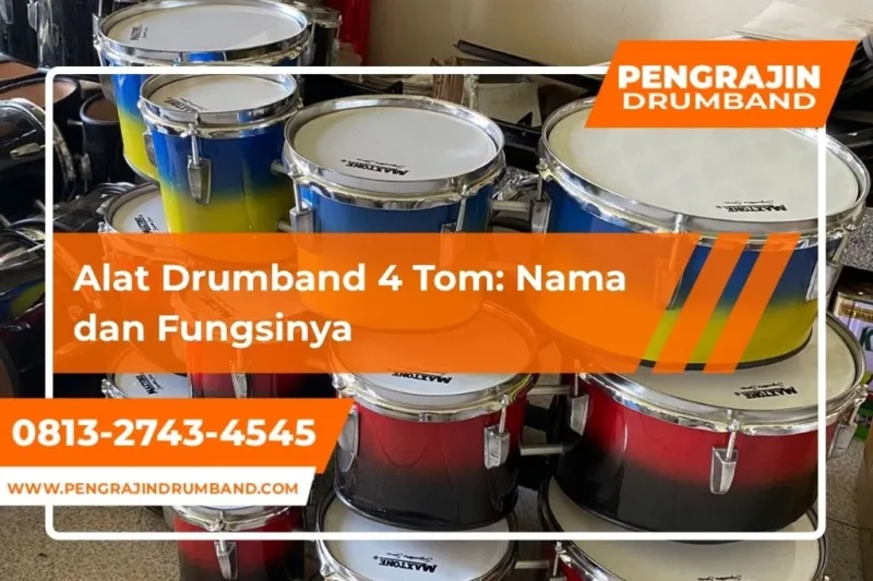Nama Alat Drumband dengan Jumlah Tom 4 untuk Sekolah